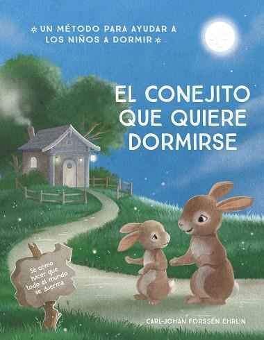 El conejito que quiere dormirse | 9788448866679 | CARL-JOHAN FORSSEN EHRLIN