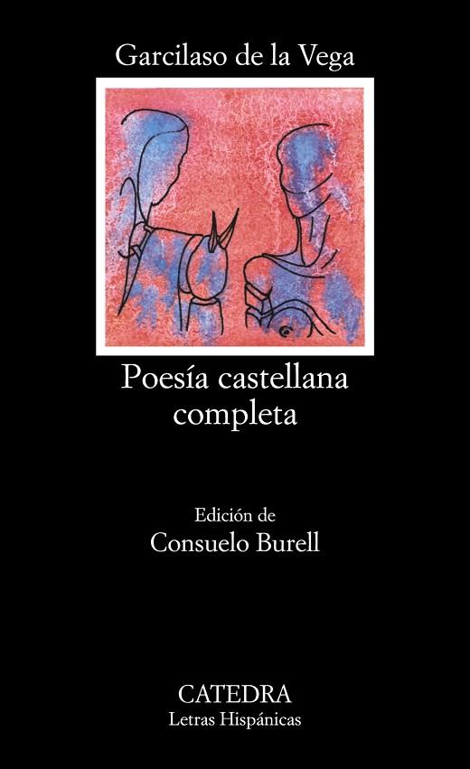 POESIA CASTELLANA COMPLETA (LH) | 9788437600673 | VEGA, GARCILASO DE LA