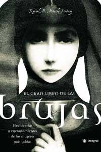 EL GRAN LIBRO DE LAS BRUJAS | 9788478711093 | MERIDA JIMENEZ, RAFAEL M.