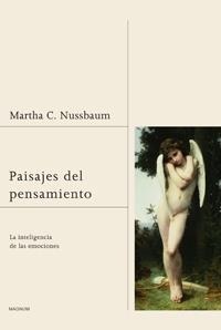 PAISAJES DEL PENSAMIENTO LA INTELIGENCIA DE LAS EMOCIONES | 9788449320996 | NUSSBAUM, MARTHA C.