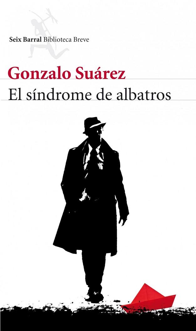 EL SINDROME DE ALBATROS | 9788432209345 | SUAREZ, GONZALO