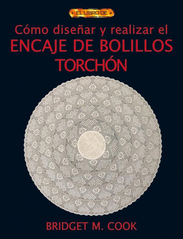 ENCAJES DE BOLILLOS TOCHON | 9788496550551 | M. COOK, BRIDGET