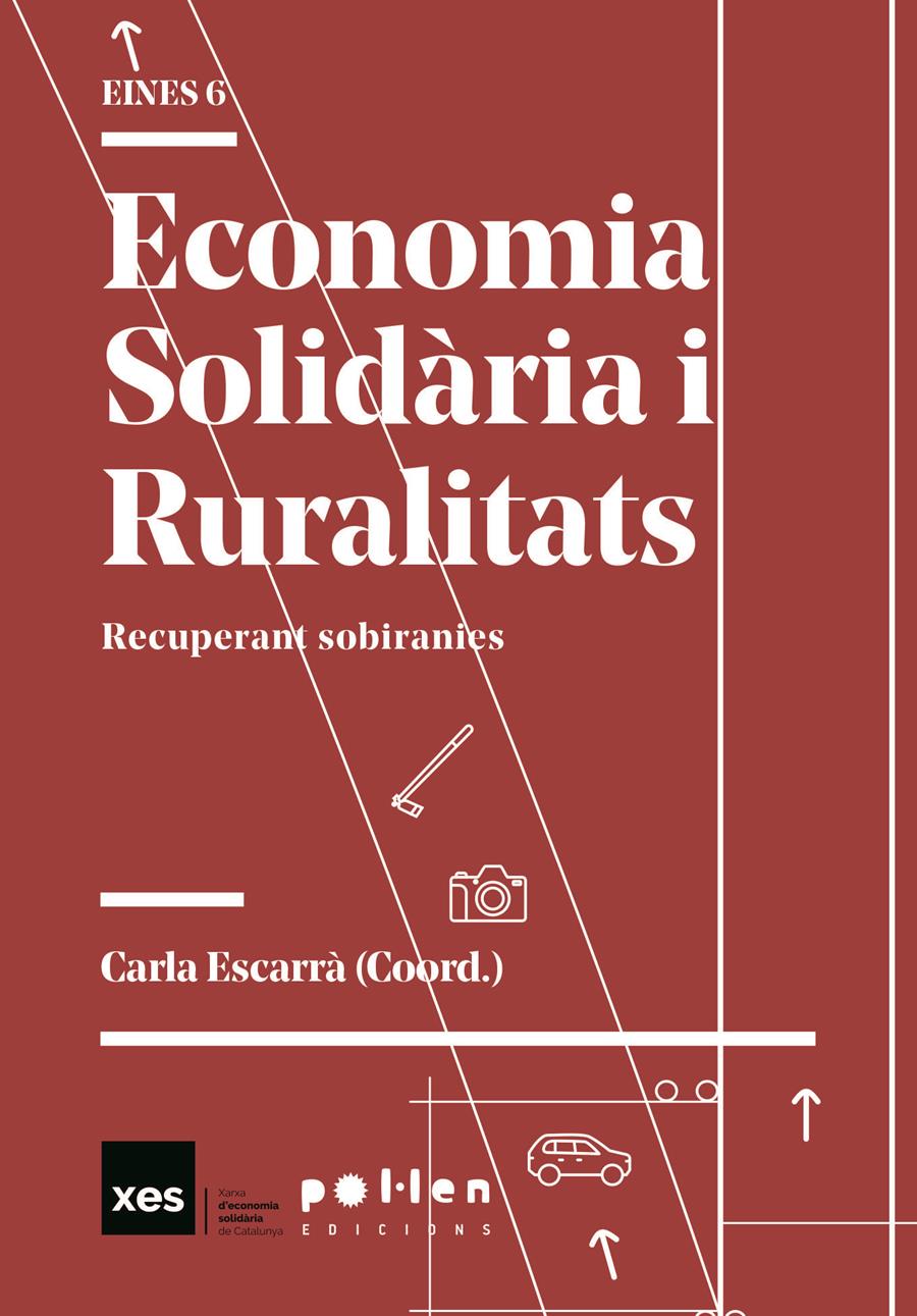 ECONOMIA SOLIDARIA I RURALITATS | 9788418580567 | CARLA ESCARRA