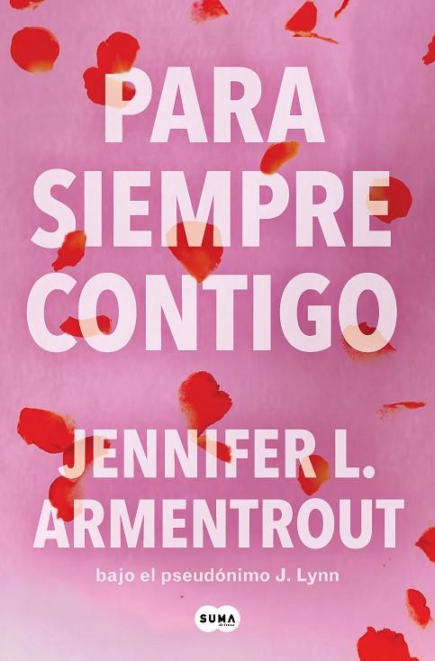 Te esperare 05 Para siempre contigo | 9788491298885 | Jennifer L. Armentrout