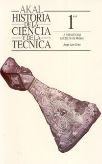 HISTORIA DE LA CIENCIA Y DE LA TECNICA,LA PREHISTO | 9788446003878 | EIROA, JORGE JUAN