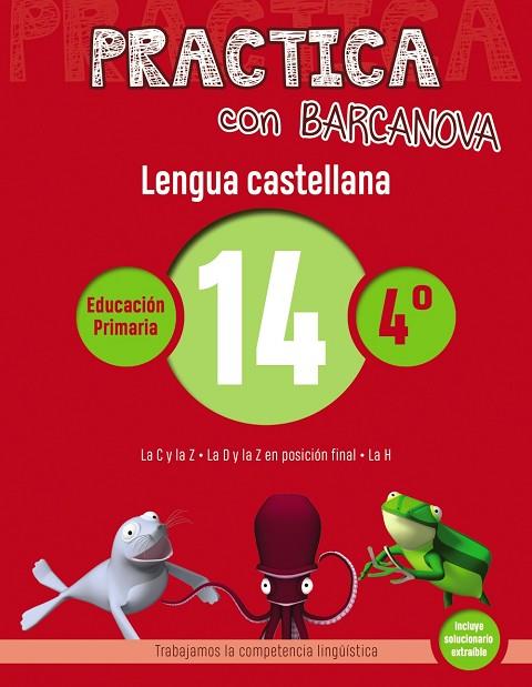 PRACTICA CON BARCANOVA LENGUA CASTELLANA EDUCACION PRIMARIA 14 | 9788448945398 | VVAA