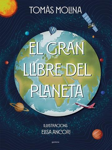 EL GRAN LLIBRE DEL PLANETA | 9788418798382 | TOMAS MOLINA