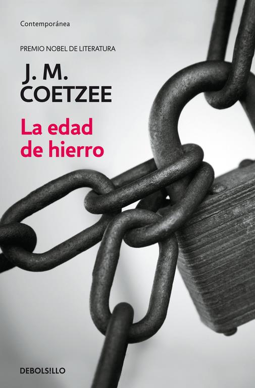 EDAD DE HIERRO, LA | 9788497932035 | J.M COETZEE.