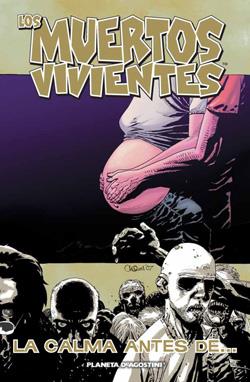 LOS MUERTOS VIVIENTES 07 LA CALMA ANTES DE | 9788467458732 | KIRKMAN & ADLARD & RATHBURN