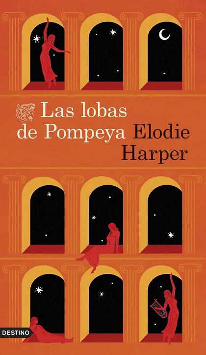 Las lobas de Pompeya | 9788467074673 | Elodie Harper