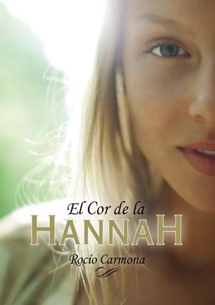 EL COR DE LA HANNAH | 9788424656751 | CARMONA, ROCIO