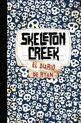 SKELETON CREEK | 9788421684399 | CARMAN, PATRICK