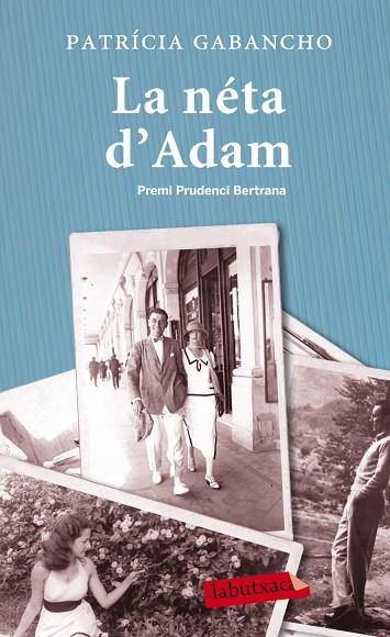 LA NETA D'ADAM | 9788499307282 | PATRICIA GABANCHO GHIELMETTI