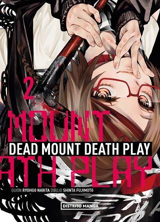 Dead Mount Death Play 02 | 9788419686824 | Shinta Fujimoto & Ryohgo Narita