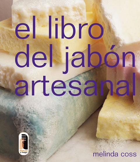 EL LIBRO DEL JABON ARTESANAL | 9788480195492 | COSS MELINDA