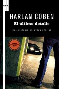 EL ULTIMO DETALLE | 9788498678475 | HARLAN COBEN