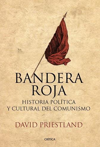 BANDERA ROJA | 9788417067311 | DAVID PRIESTLAND