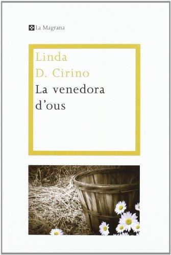 LA VENEDORA D'OUS | 9788482641645 | LINDA D CIRINO