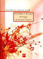 CANTARES Y DECIRES ANTOLOGIA DEL FOLKLORE INFANTIL | 9788434862937 | REVIEJO, CARLOS