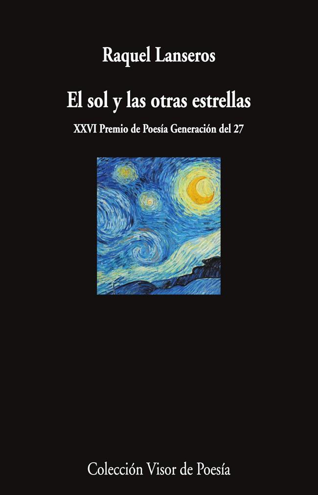 EL SOL Y LAS OTRAS ESTRELLAS | 9788498955774 | RAQUEL LANSEROS