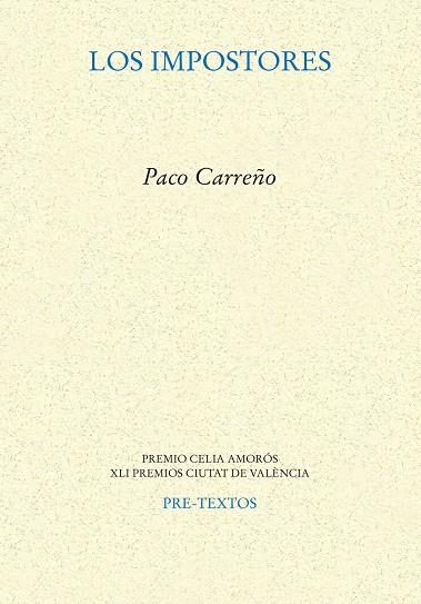 Los Impostores | 9788410309012 | Paco Carreño