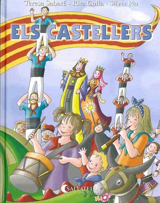 ELS CASTELLERS | 9788484125907 | SABATÉ RODIÉ, TERESA