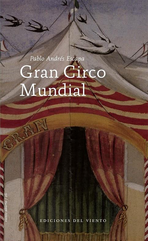 GRAN CIRCO MUNDIAL | 9788496964945 | ESCAPA, PABLO ANDRES