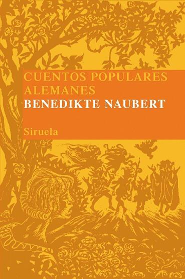 CUENTOS POPULARES ALEMANES | 9788498412369 | NAUBERT, BENEDIKTE