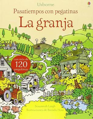 PASATIEMPOS CON PEGATINAS LA GRANJA | 9781409592747 | SUSANNAH, LEIGH