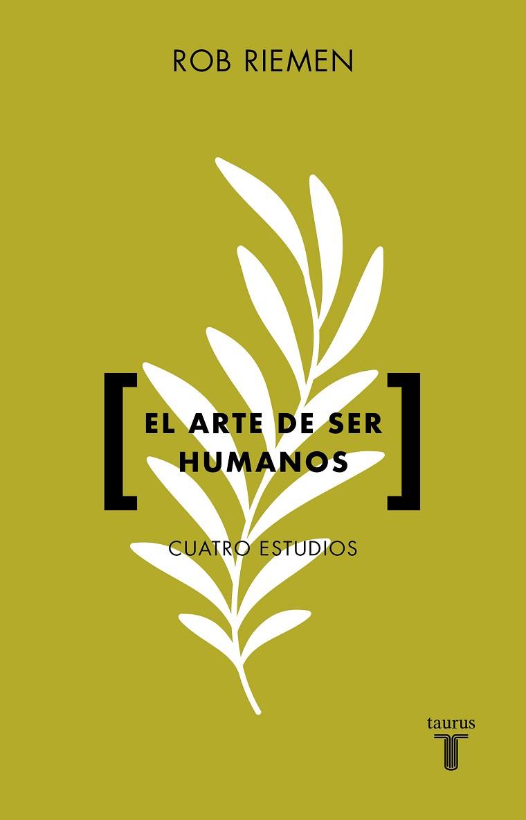 El arte de ser humanos | 9788430626373 | ROB RIEMEN