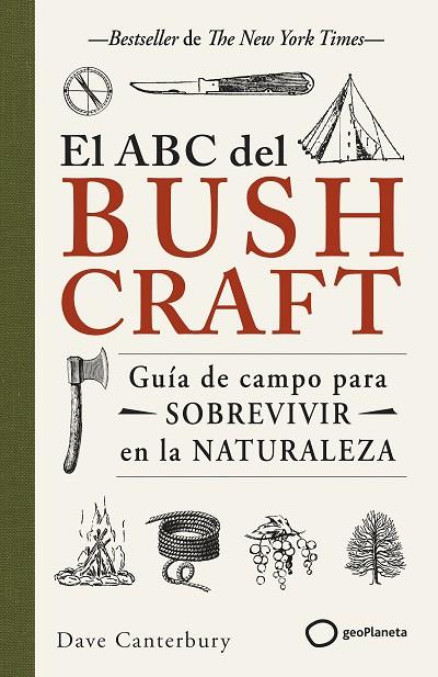 El ABC del bushcraft | 9788408269359 | Dave Canterbury