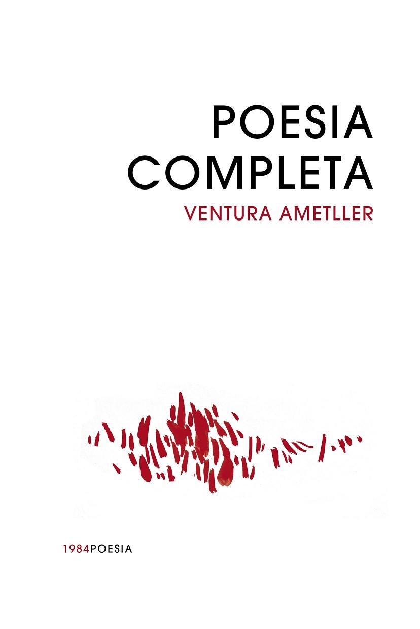 POESIA COMPLETA VENTURA AMETLLER  VOLUMS 1 I 2 | 9788418858765 | VENTURA AMETLLER