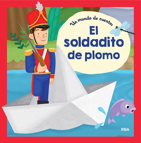 EL SOLDADITO DE PLOMO | 9788427209329 | VARIOS AUTORES