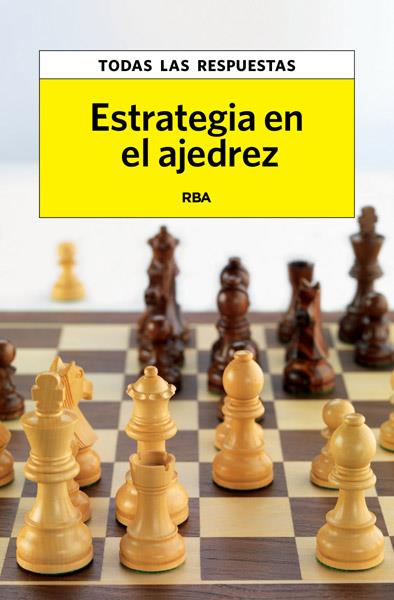 ESTRATEGIA EN EL AJEDREZ | 9788490065365 | VVAA