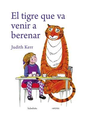 EL TIGRE QUE VA VENIR A BERENAR | 9788493746957 | KERR, JUDITH