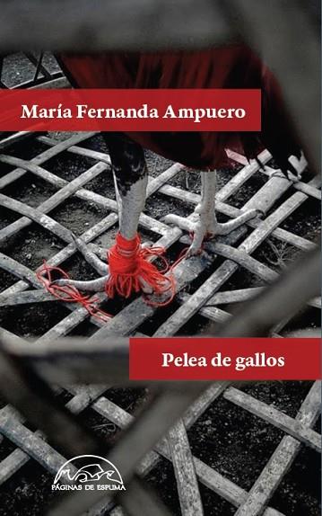 Pelea de gallos | 9788483932346 | María Fernanda Ampuero