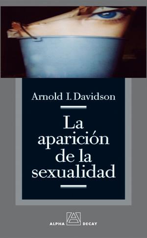 APARICION DE LA SEXUALIDAD, LA | 9788493333232 | DAVIDSON, ARNOLD I.