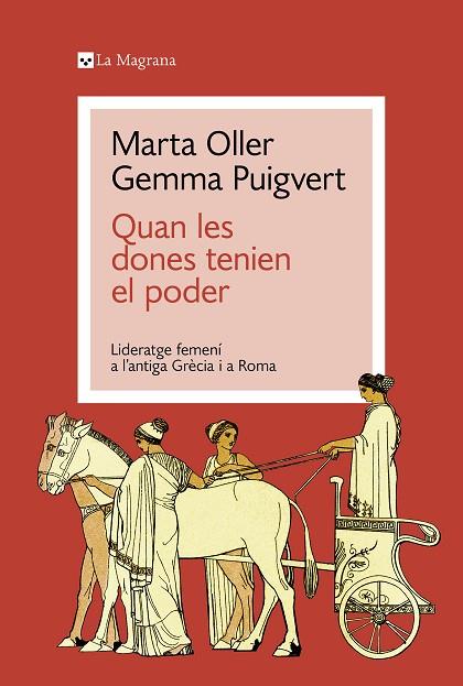 Quan les dones tenien el poder | 9788419334428 | GEMMA PUIGVERT & MARTA OLLER