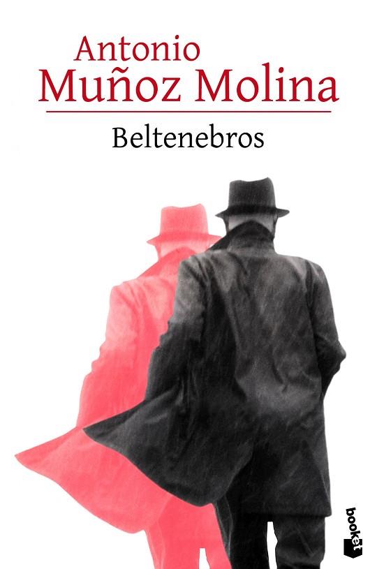 BELTENEBROS | 9788432232084 | ANTONIO MUÑOZ MOLINA