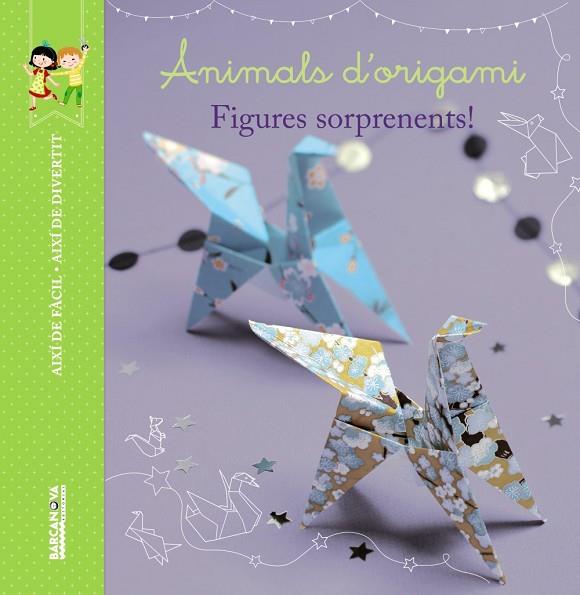 ANIMALS D 'ORIGAMI | 9788448935993 | DARLES, LOIC