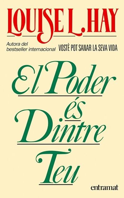 EL PODER ES DINTRE TEU | 9788493475420 | LOUISE L. HAY