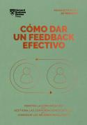 Como dar un feedback efectivo | 9788410121010 | VV.AA.