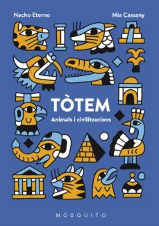 TOTEM | 9788494831911 | MIA CASSANY