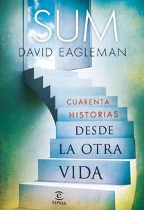 SUM - CUARENTA HISTORIAS DESDE LA OTRA VIDA | 9788467033779 | EAGLEMAN, DAVID