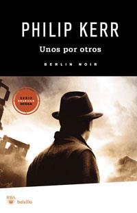 UNOS POR OTROS | 9788492966134 | PHILIP KERR