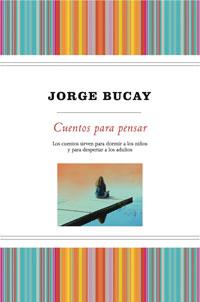 CUENTOS PARA PENSAR | 9788498673517 | JORGE BUCAY