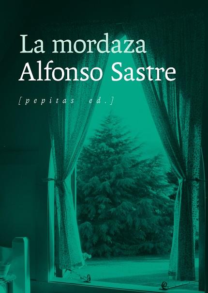 La mordaza | 9788417386887 | Alfonso Sastre