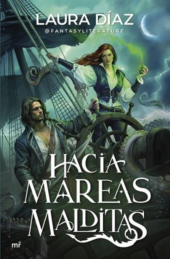 Hacia mareas malditas | 9788427052918 | Laura Diaz @fantasyliterature