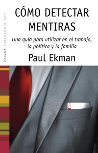 CÓMO DETECTAR MENTIRAS | 9788449318009 | PAUL EKMAN