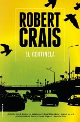 EL CENTINELA | 9788499185217 | ROBERT CRAIS